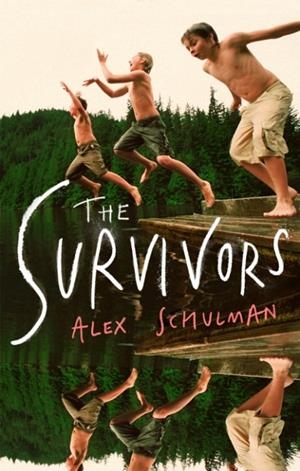 THE SURVIVORS | 9780349726861 | SCHULMAN, ALEX