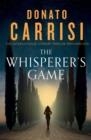THE WHISPERER'S GAME | 9781408714591 | CARRISI, DONATO
