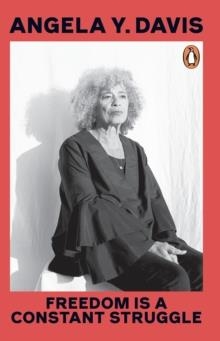 FREEDOM IS A CONSTANT STRUGGLE | 9780241994603 | ANGELA Y DAVIS