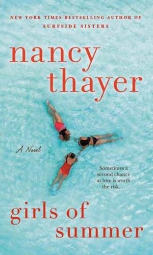 GIRLS OF SUMMER | 9780593499443 | THAYER, NANCY
