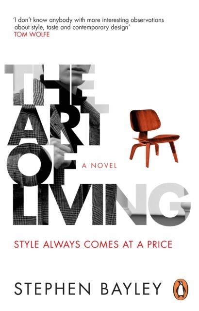 THE ART OF LIVING | 9781529176896 | BAYLEY, STEPHEN