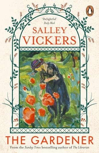THE GARDENER | 9780241991176 | VICKERS, SALLEY
