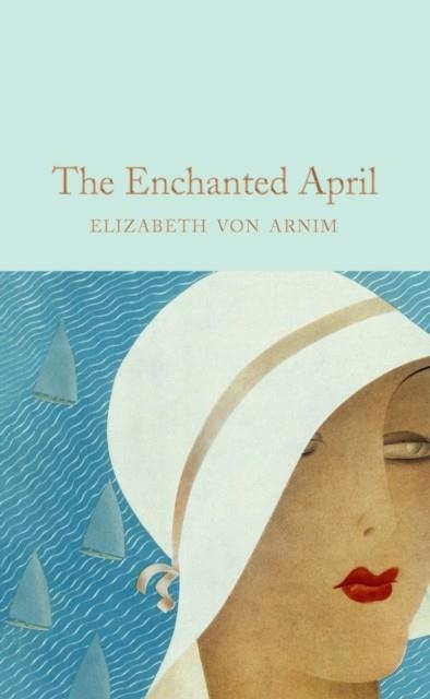 THE ENCHANTED APRIL | 9781529072594 | VON ARNIM, ELIZABETH