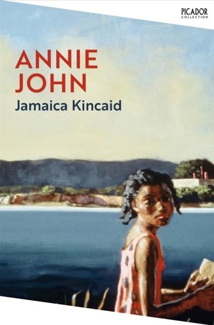 ANNIE JOHN | 9781529077124 | KINCAID, JAMAICA