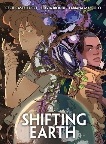 SHIFTING EARTH | 9781506729107 | CASTELLUCI AND BIONDI