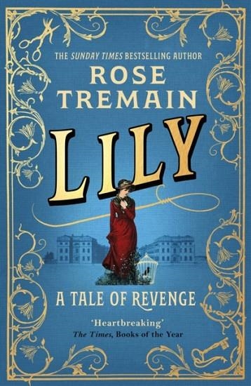 LILY | 9781529115178 | ROSE TREMAIN