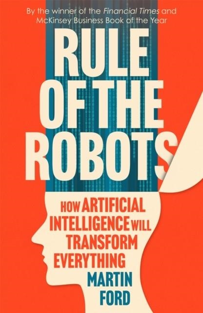 RULE OF THE ROBOTS | 9781529346008 | MARTIN FORD