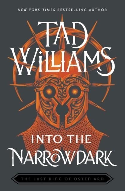 INTO THE NARROWDARK | 9781399706605 | WILLIAMS, TAD