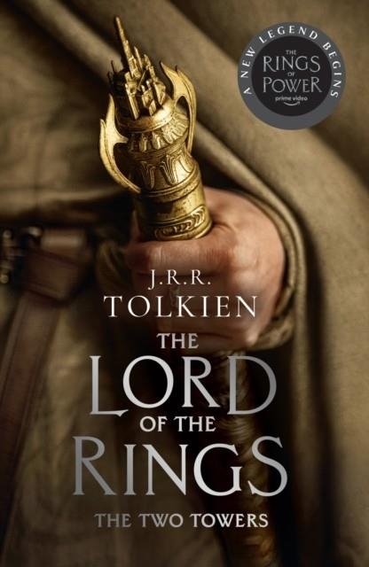 THE TWO TOWERS: THE LORD OF THE RINGS 2 | 9780008537784 | TOLKIEN, J R R