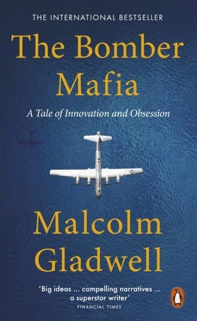 THE BOMBER MAFIA | 9780141998404 | GLADWELL, MALCOLM