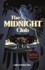 THE MIDNIGHT CLUB | 9781444966299 | CHRISTOPHER PIKE