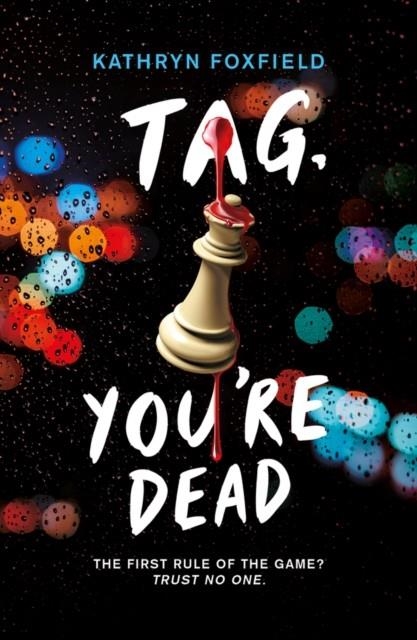 TAG YOU'RE DEAD | 9780702312830 | FOXFIELD, KATHRYN