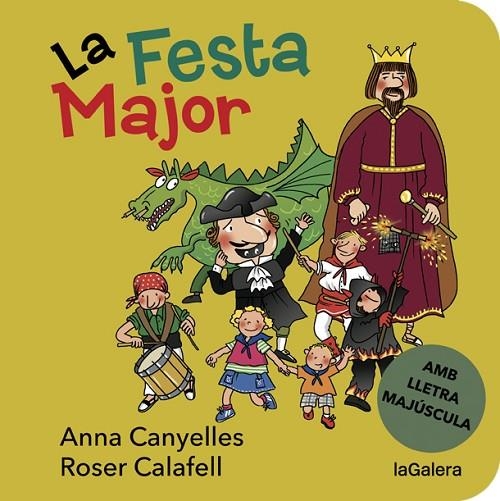 LA FESTA MAJOR | 9788424668181 | CANYELLES, ANNA