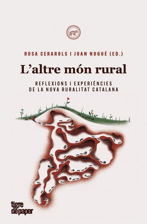 L'ALTRE MÓN RURAL | 9788418705281 | CERAROLS, ROSA ;NOGUÉ, JOAN
