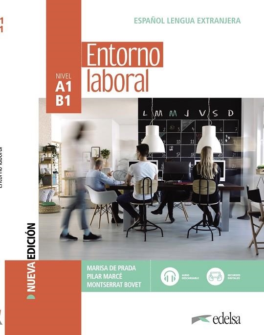 ENTORNO LABORAL ADULTOS | 9788490817322 | PRADA SEGOVIA, MARISA DE/MARCÉ ÁLVAREZ, PILAR/BOVET PLA, MONTSERRAT