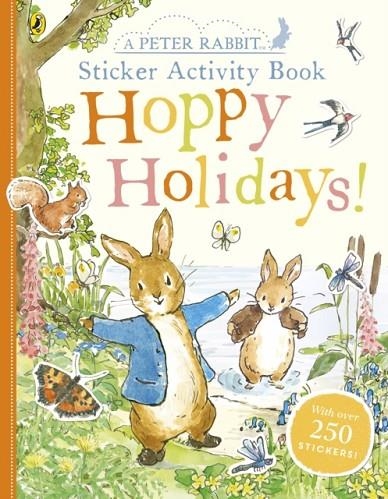 PETER RABBIT HOPPY HOLIDAYS STICKER ACTIVITY BOOK | 9780241411476 | BEATRIX POTTER