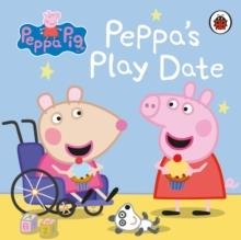 PEPPA PIG: PEPPA'S PLAY DATE | 9780241412237 | PEPPA PIG
