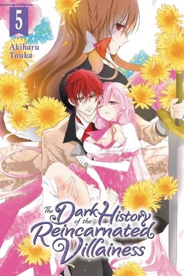 THE DARK HISTORY OF THE REINCARNATED VILLAINESS | 9781975337537 | AKIHARU TOUKA