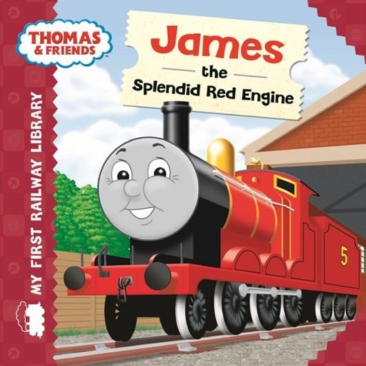 THOMAS AND FRIENDS: MY FIRST RAILWAY LIBRARY JAMES THE SPLENDID RED ENGINE | 9781405275064 | FARSHORE