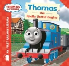 THOMAS AND FRIENDS: MY FIRST RAILWAY LIBRARY THOMAS THE REALLY USEFUL ENGINE | 9781405275040 | FARSHORE