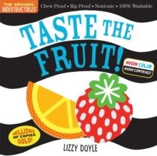 INDESTRUCTIBLES: TASTE THE FRUIT! | 9781523515929 | AMY PIXTON