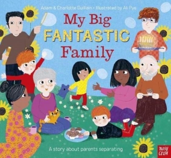 MY BIG FANTASTIC FAMILY  | 9781839943485 | ADAM AND CHARLOTTE GUILLAIN