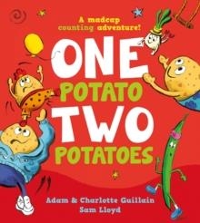 ONE POTATO, TWO POTATOES | 9781405296267 | ADAM AND CHARLOTTE GUILLAIN