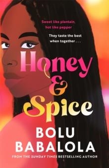 HONEY & SPICE: TIKTOK MADE ME BUY IT! | 9781472286390 | BOLU BABALOLA