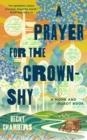 A PRAYER FOR THE CROWN-SHY | 9781250236234 | BECKY CHAMBERS