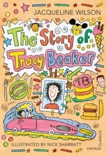 THE STORY OF TRACY BEAKER | 9780099582779 | JACQUELINE WILSON