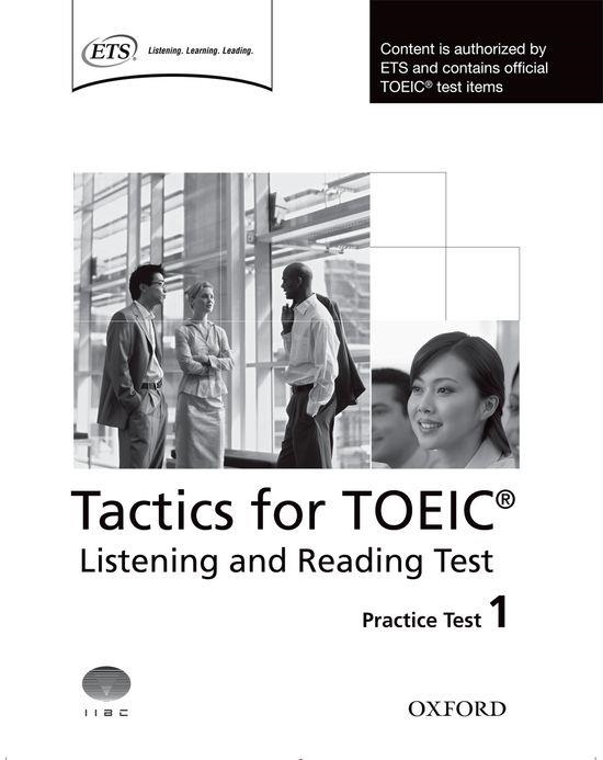TOEIC TACTICS LISTENING AND READING TEST PRACTICE 1 | 9780194529556 | GRANT TREW