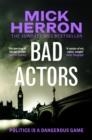 BAD ACTORS | 9781529378719 | MICK HERRON 