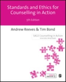 STANDARD AND ETHICS FOR COUNSELLING IN ACTION | 9781526458872 | ANDREW REEVES