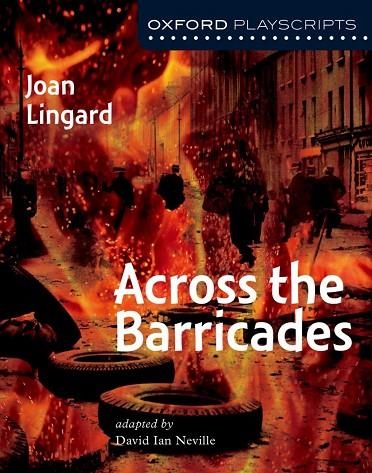 ACROSS THE BARRICADES-PLAYSCRIPTS | 9780198320791