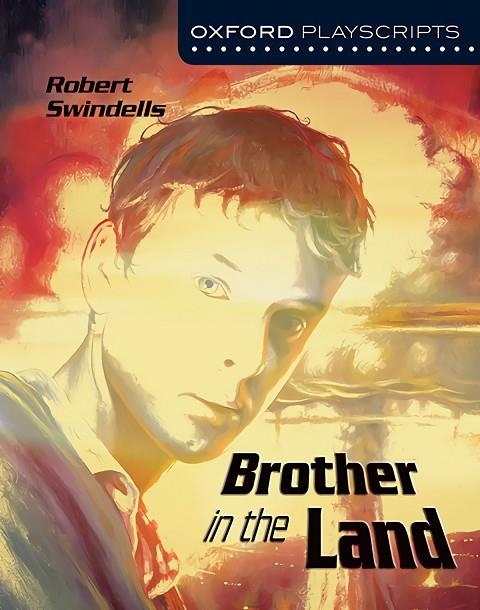 BROTHER IN THE LAND-PLAYSCRIPTS | 9780198320845