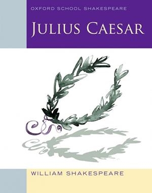 JULIUS CAESAR-OSS | 9780198328681 | WILLIAM SHAKESPEARE