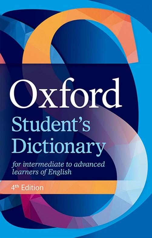 OXFORD STUDENT'S DICTIONARY 4E | 9780194406147
