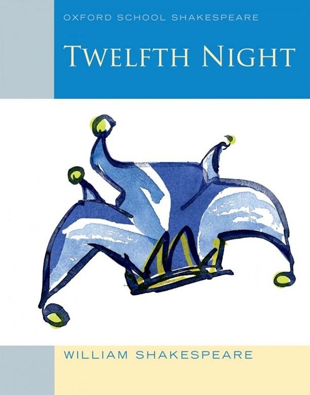 TWELFTH NIGHT-OSS | 9780198328711