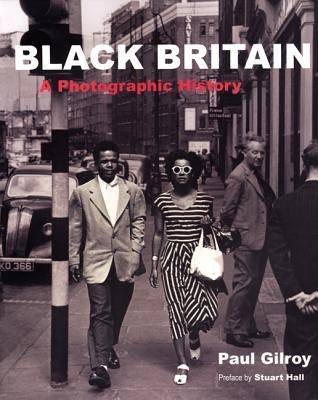 BLACK BRITAIN: | 9780863565403 | PAUL GILROY