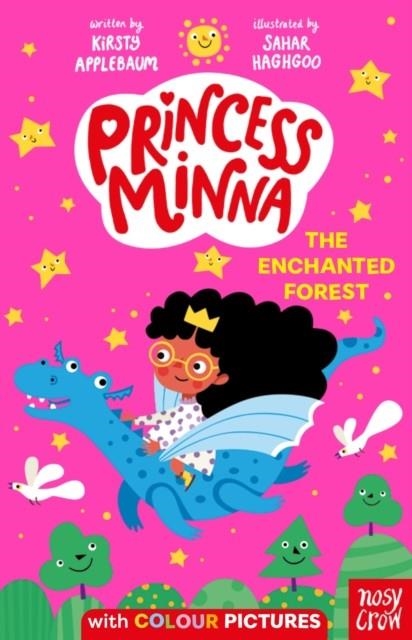 PRINCESS MINNA: THE ENCHANTED FOREST | 9781788009539 | KIRSTY APPLEBAUM