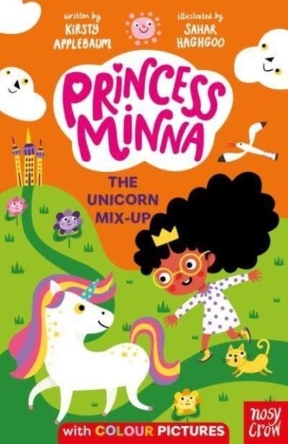 PRINCESS MINNA: THE UNICORN MIX-UP | 9781788009751 | KIRSTY APPLEBAUM