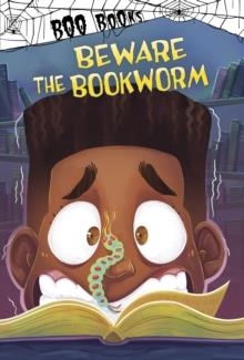 BEWARE THE BOOKWORM | 9781398223141 | JOHN SAZAKLIS