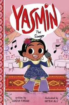 YASMIN THE SINGER | 9781398215849 | SAADIA FARUQUI