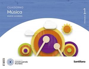 1PRI CUAD MUSICA NUEVO ACORDES ED22 | 9788468079981