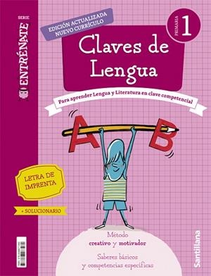 CUADERNO LENGUA SERIE ENTRENATE 1 PRIMARIA | 9788468077260
