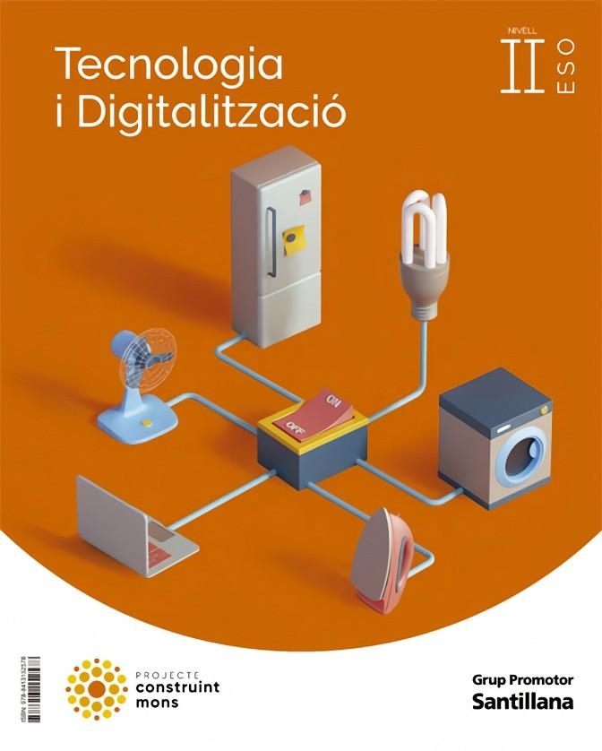 3ESO TECNOLOGIA CM CATAL ED22 | 9788413152578