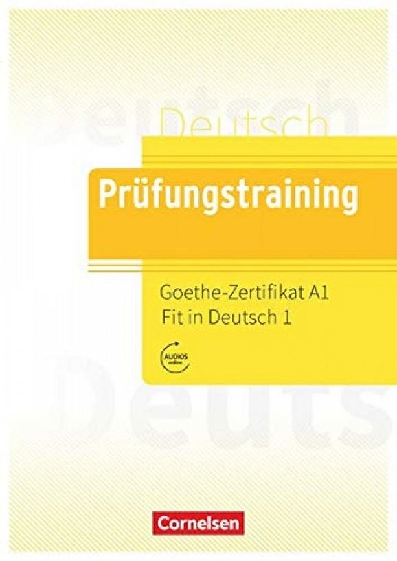 PRUF DAF GOETHE ZERTIFIKAT A1 FIT IN DT | 9783061212605