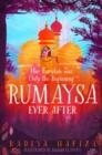 RUMAYSA: EVER AFTER | 9781529091311 | RADIYA HAFIZA