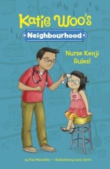 NURSE KENJI RULES! | 9781398215931 | FRAN MANUSHKIN