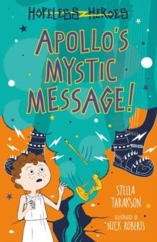 APOLLO'S MYSTIC MESSAGE! | 9781782263494 | STELLA TARAKSON